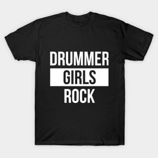 Drummer Girls Rock T-Shirt